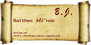 Balthes János névjegykártya